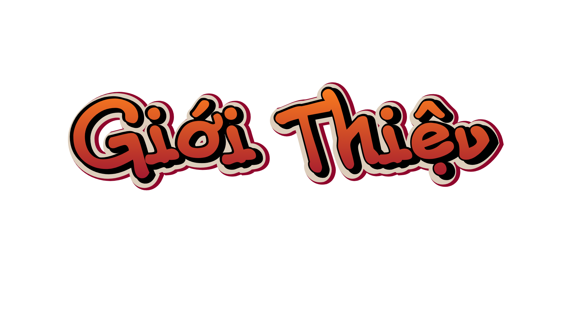 Giới Thiệu